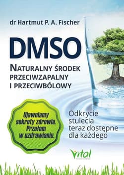 DMSO naturalny środek przeciwzapalny i przeciwbólowy