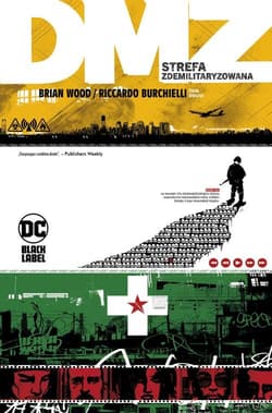 DMZ Strefa zdemilitaryzowana Tom 2 - Brian Wood