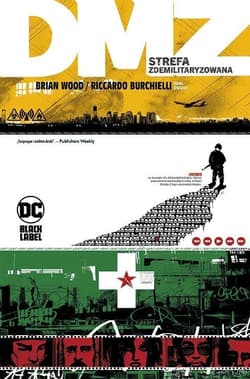 DMZ Strefa zdemilitaryzowana Tom 2 - Brian Wood