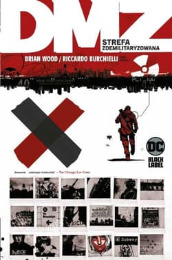 DMZ Strefa zdemilitaryzowana Tom 3 - Brian Wood