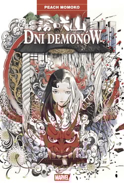 Dni demonów. Marvel - Peach Momoko