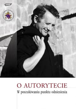 Dni Tischnerowskie 2007. O autorytecie. W poszukiwaniu punktu odniesienia