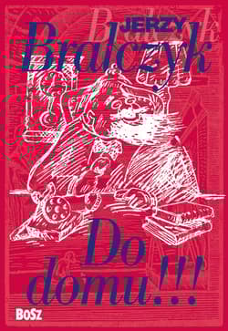 Do domu!!! - Jerzy Bralczyk