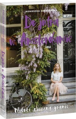 Do jutra w Amsterdamie - Agnieszka Zakrzewska