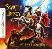 Do kolorowania - Święty Jerzy - Ewa Stadtmuller