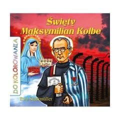 Do kolorowania - Święty Maksymilian Kolbe - Ewa Stadtmller