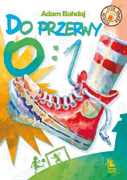 Do przerwy 0:1 - Adam Bahdaj, Adam Bahdaj