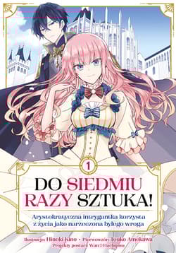 Do siedmiu razy sztuka! Tom 1 - Kino Hinoki, Touko Amekawa