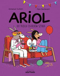 Do trzech osiołków sztuka. Ariol - Emmanuel Guibert