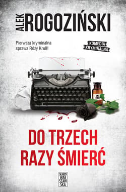 Do trzech razy śmierć - ebook - Alek Rogoziński