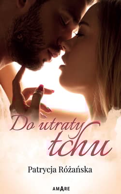 Do utraty tchu - Różańska Patrycja