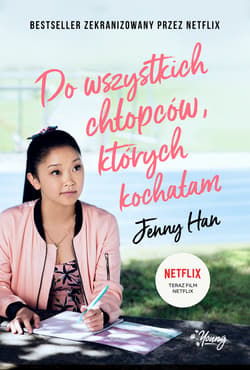 Do wszystkich chłopców, których kochałam - ebook - Jenny Han