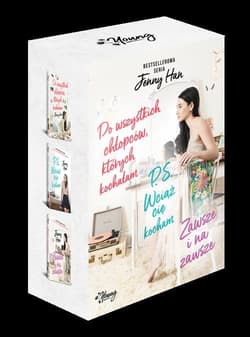 Do wszystkich chłopców, których kochałam / P.S.Wciąż Cię kocham / Zawsze i na zawsze Pakiet