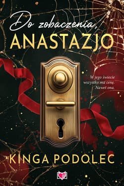 Do zobaczenia, Anastazjo - ebook - Podolec Kinga