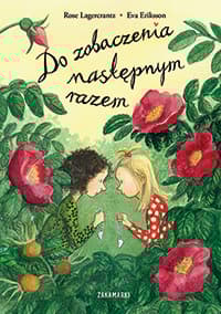 Do zobaczenia następnym razem - Lagercrantz Rose