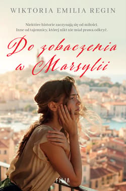 Do zobaczenia w Marsylii
