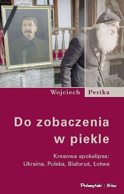 Do zobaczenia w piekle - ebook - Wojciech Pestka