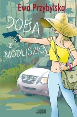 Doba z Modliszką - Ewa Przybylska
