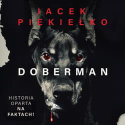 Doberman - audiobook - Jacek Piekiełko