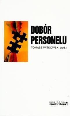 Dobór personelu Koncepcje narzędzia konteksty - Witkowski Tomasz