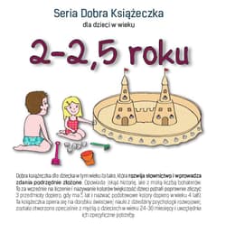 Dobra Książeczka 2-2,5 roku - Agnieszka Starok