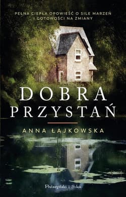 Dobra przystań - Anna Łajkowska