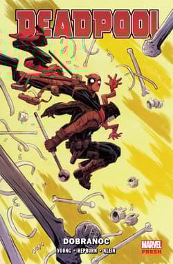 Dobranoc. Deadpool. Tom 2 - null, Klein Nic, Skottie Young, Scott Hepburn