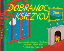 Dobranoc księżycu - Brown Margaret Wise