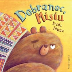 Dobranoc, Misiu - Filipina Monika