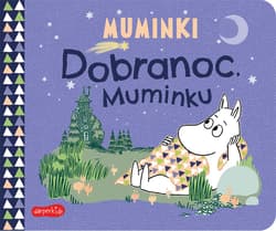Dobranoc, Muminku. Muminki - Characters Moomin