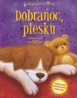 Dobranoc piesku Nagraj swoją dobranockową książeczkę. Posłuchaj przed snem.