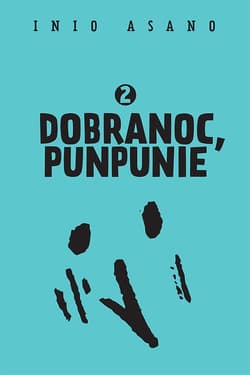 Dobranoc Punpunie 2 - Asano Inio