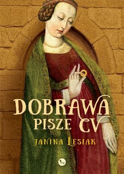 Dobrawa pisze CV - Janina Lesiak