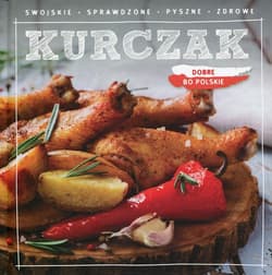 Dobre bo polskie Kurczak