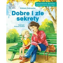 Dobre i złe sekrety - Elżbieta  Zubrzycka