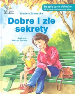 Dobre i złe sekrety - Elżbieta  Zubrzycka