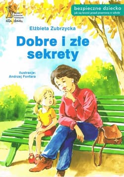 Dobre i złe sekrety - Elżbieta  Zubrzycka