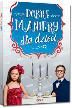 Dobre maniery dla dzieci