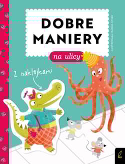 Dobre maniery na ulicy - Wojtkowiak-Skóra Patrycja