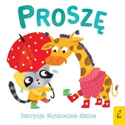 Dobre maniery Proszę - Wojtkowiak-Skóra Patrycja