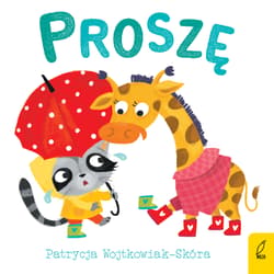 Dobre maniery Proszę - Wojtkowiak-Skóra Patrycja