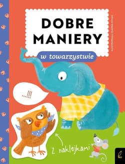 Dobre maniery w towarzystwie - Wojtkowiak-Skóra Patrycja