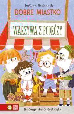 Dobre Miastko Warzywa z podróży