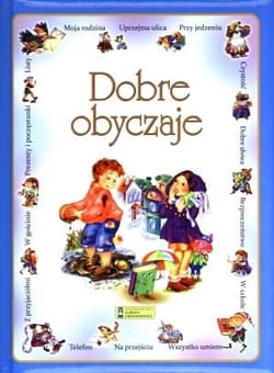 Dobre obyczaje - Józef Waczków (przekł.), Marina Gubska (ilust.)