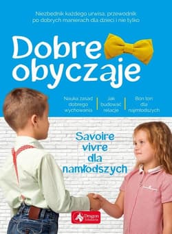 Dobre obyczaje dla dzieci - Żywczak Krzysztof