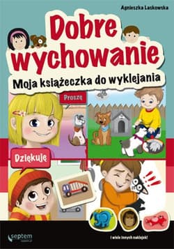 Dobre wychowanie - Laskowska Agnieszka