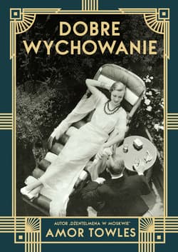 Dobre wychowanie (2021) - ebook - Amor Towles