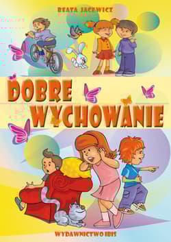 Dobre wychowanie - Beata Jacewicz