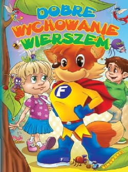 Dobre wychowanie wierszem - Studio Fenix