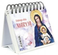 Dobrego dnia z Maryją - Praca zbiorowa